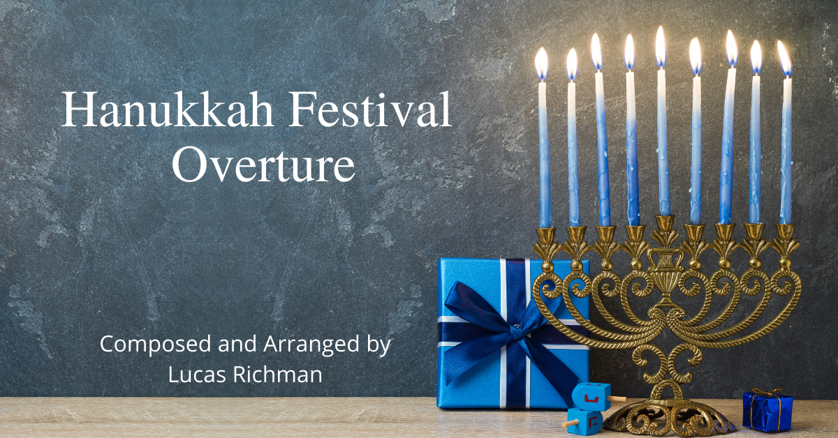 Hanukkah Festival Overture | Lucas Richman